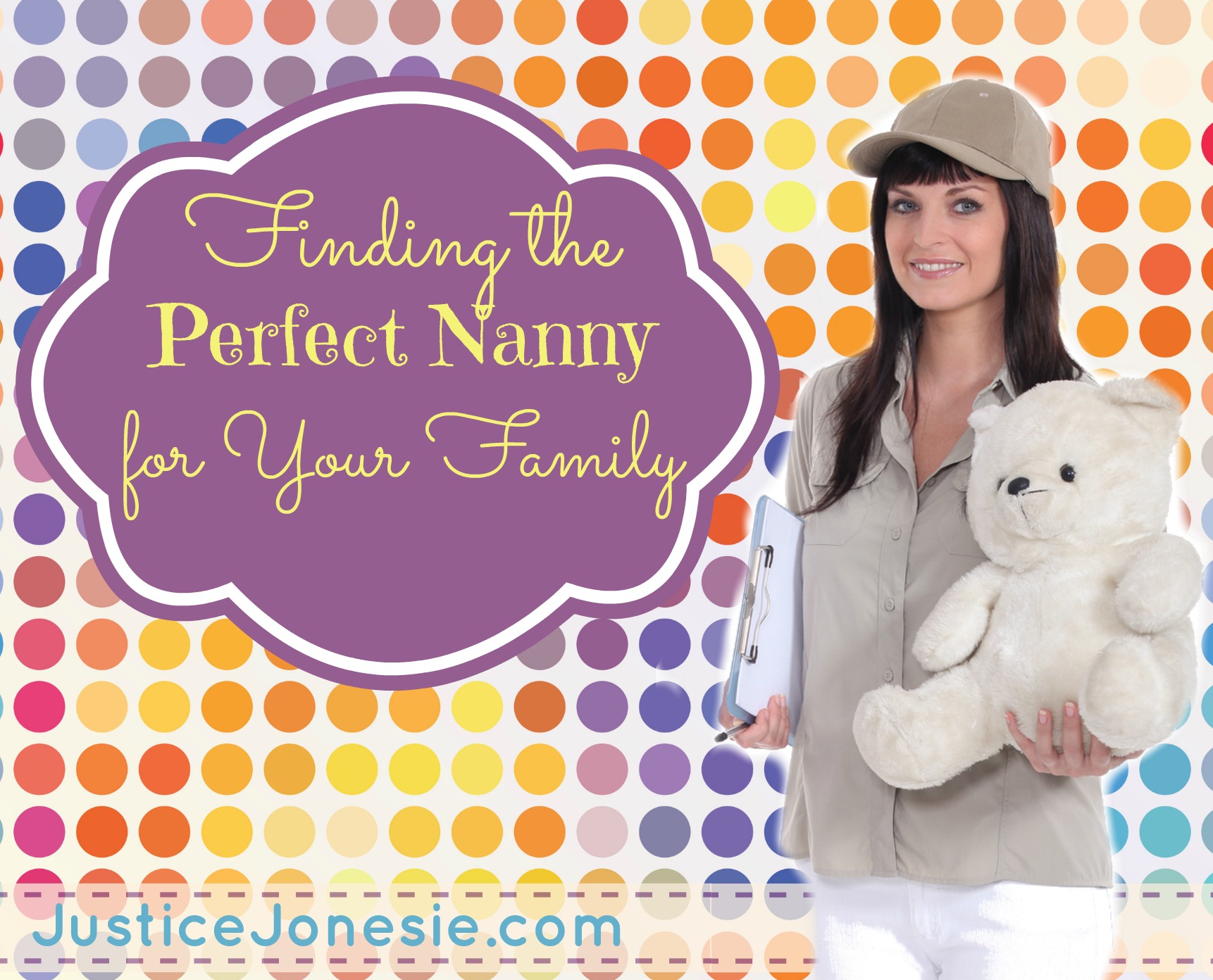 Finding the Perfect Nanny for Your Family via @JusticeJonesie