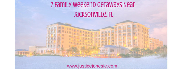 Travel Guide: The Best Family Weekend Getaways Near Jacksonville