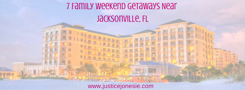 Travel Guide: The Best Family Weekend Getaways Near Jacksonville