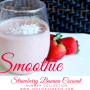 Recipe: Strawberry Banana Coconut Smoothie