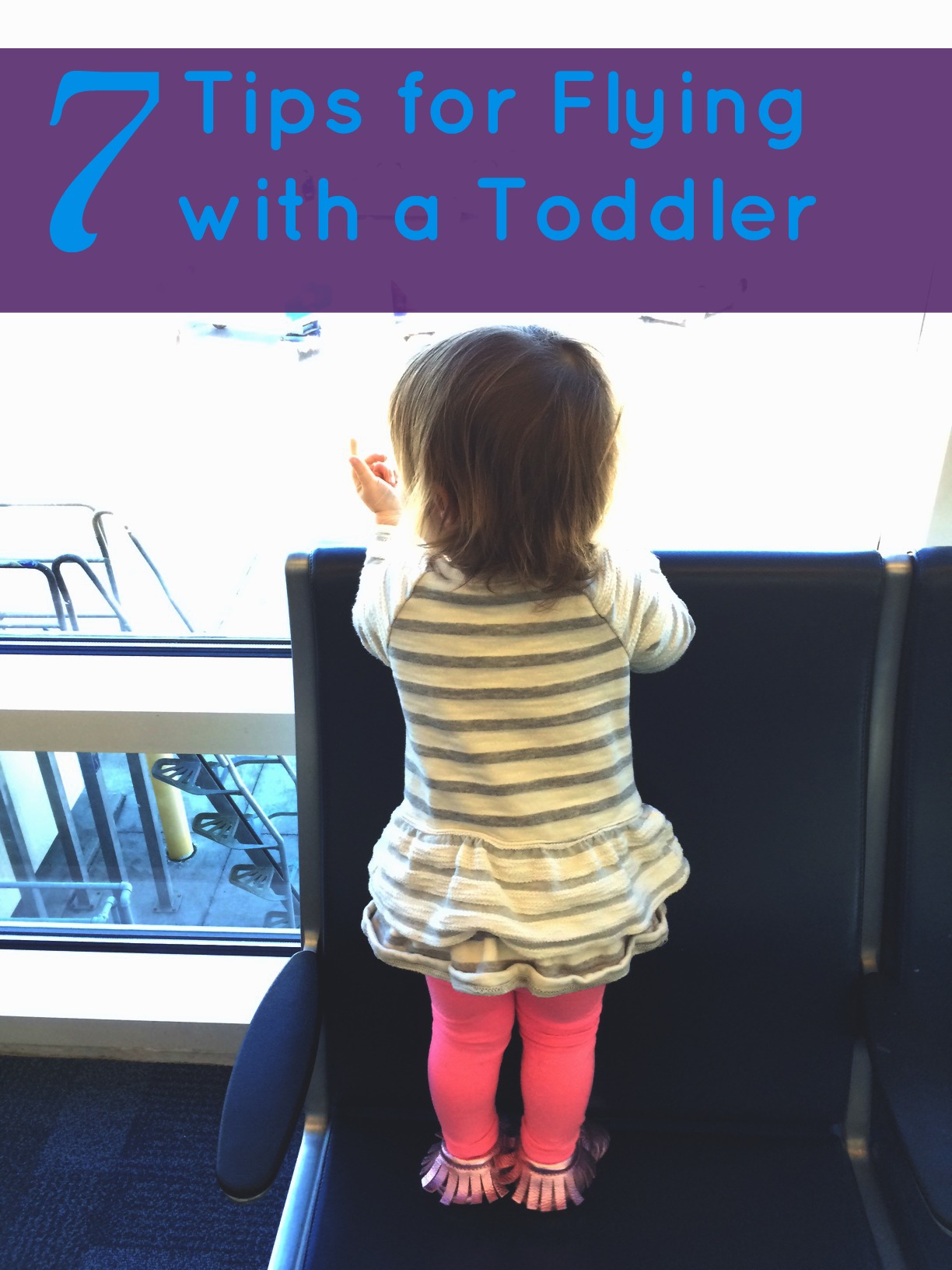 Traveling With a Toddler Tips